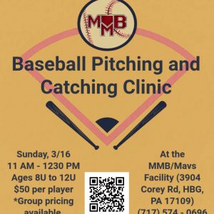 Baseball Pitching and Catching Clinic (8U – 12U) (Sunday, 3/16)